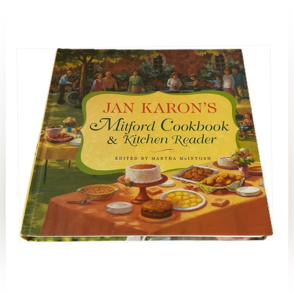 Jan Karon's Mitford Cookbook And Kitchen Reader Hardcover 2004